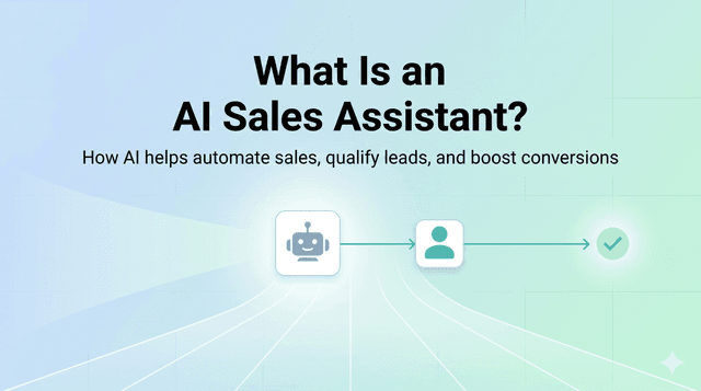 What Is an AI Sales Assistant?